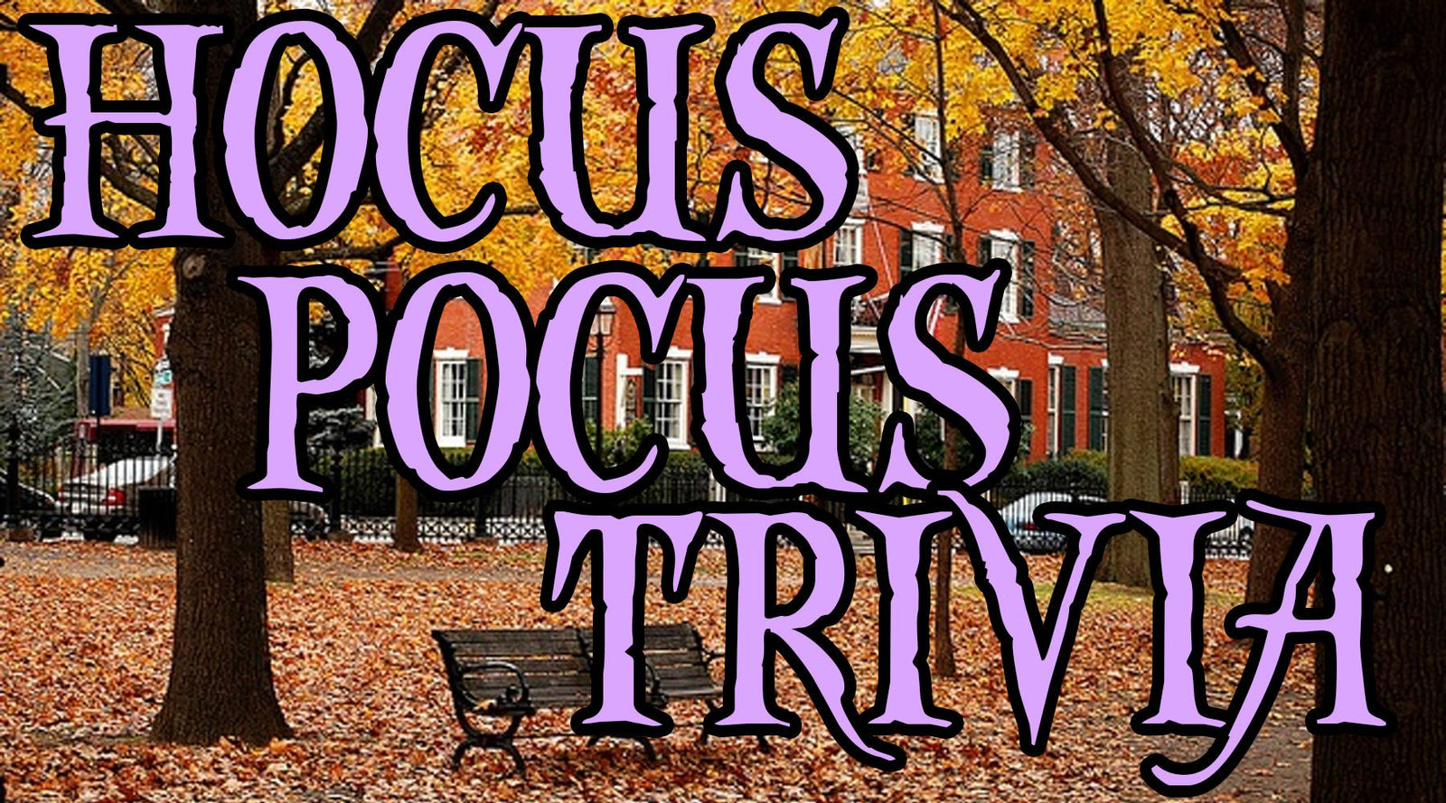 Hocus Pocus Trivia That Will Bewitch And Amuse - Tee Shop USA