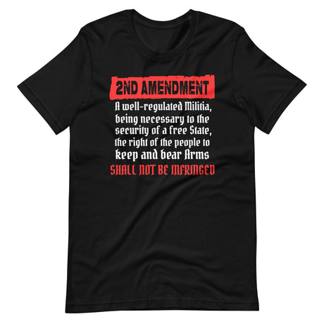 2nd Amendment Shall Not Be Infringed Shirt