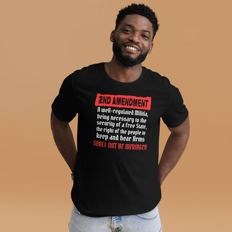 2nd Amendment Shall Not Be Infringed Shirt