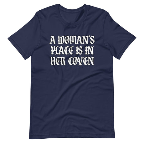 A Woman's Place Is In Her Coven Shirt