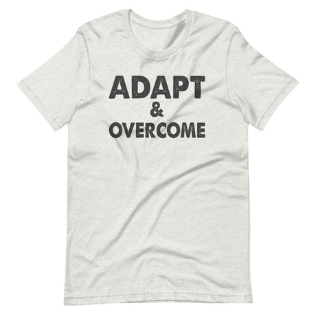 Adapt And Overcome Shirt