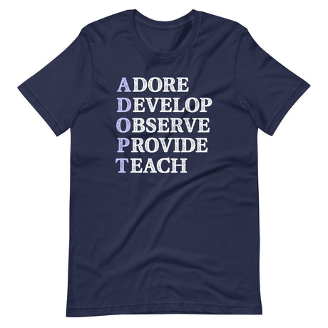 Adore Develop Observe Provide Teach Adoption Shirt