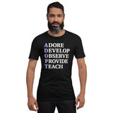 Adore Develop Observe Provide Teach Adoption Shirt