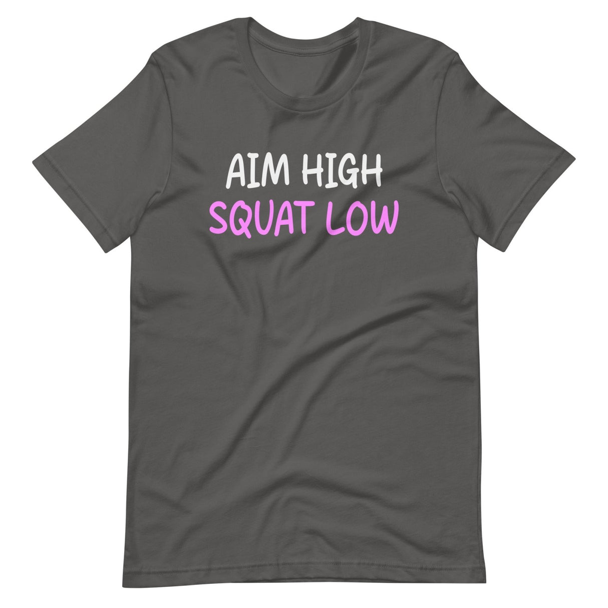 Aim High Squat Low Shirt