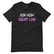 Aim High Squat Low Shirt