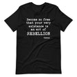 Albert Camus Rebellion Quote Shirt