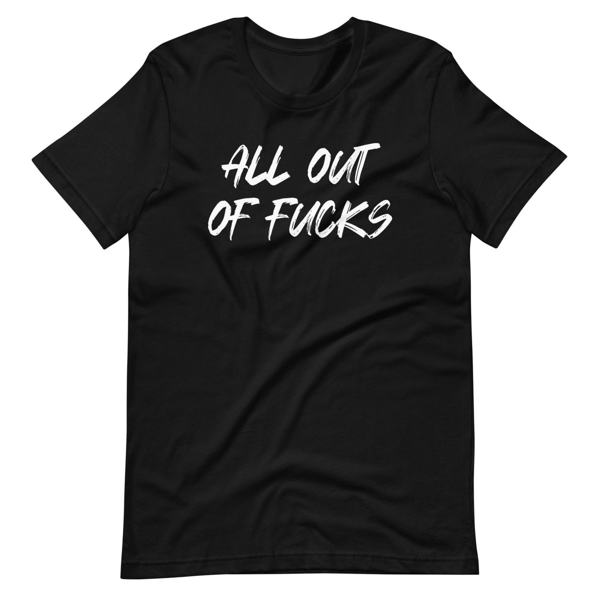 All Out Of Fucks Shirt