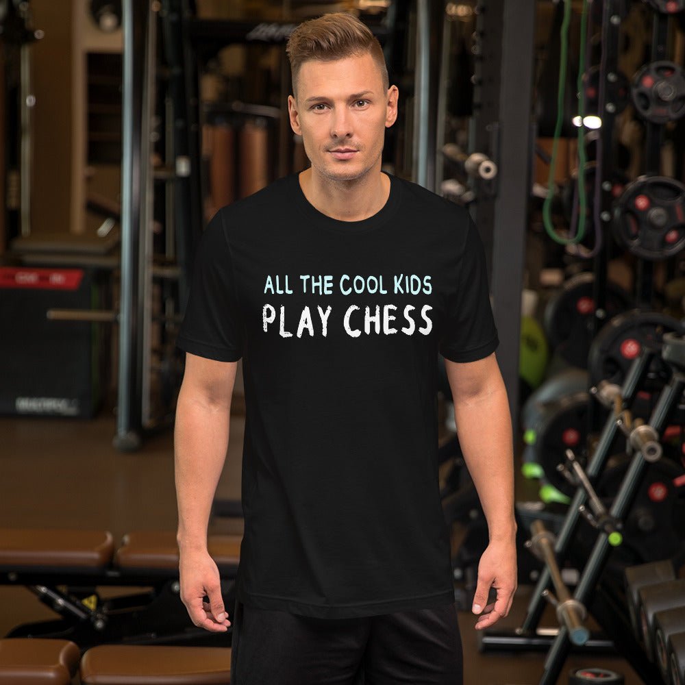 All The Cool Kids Play Chess Shirt