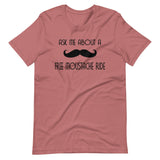 Ask Me About a Free Moustache Ride Shirt