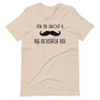 Ask Me About a Free Moustache Ride Shirt