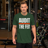 Audit The Fed Shirt