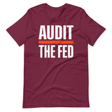 Audit The Fed Shirt