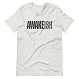 Awakeish Funny Gym Shirt