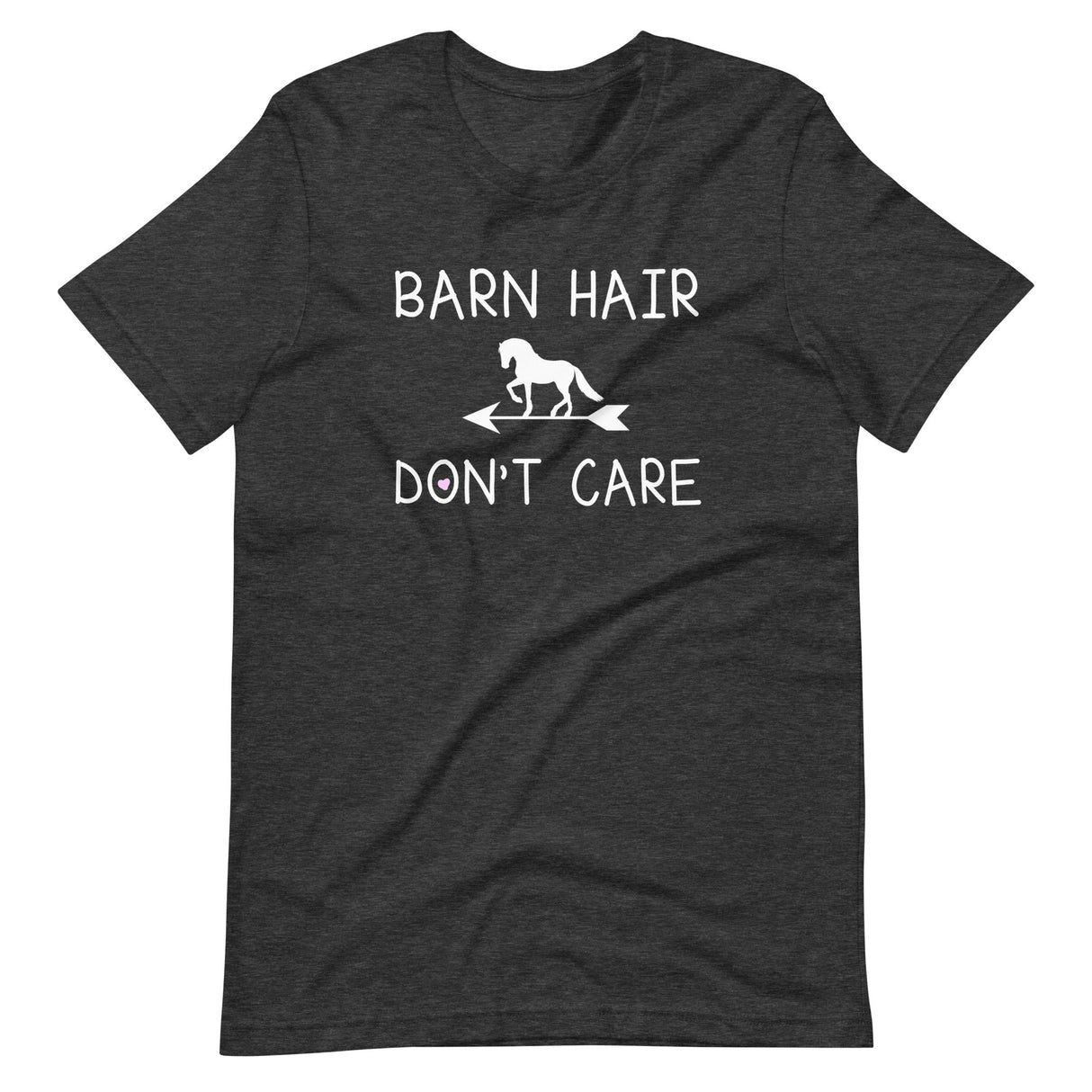 Barn Hair Don't Care Horse Shirt