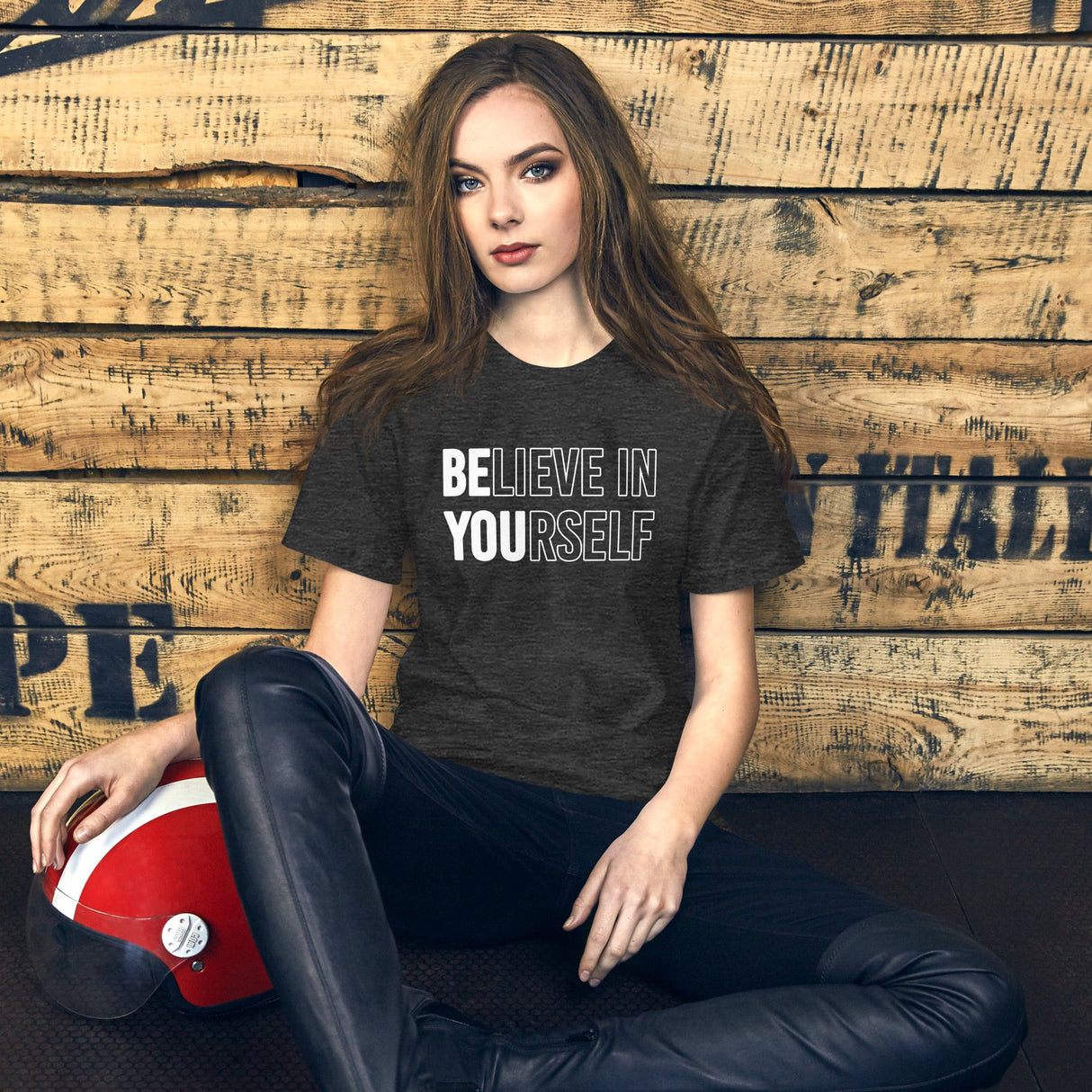 Be You Believe in Yourself Shirt