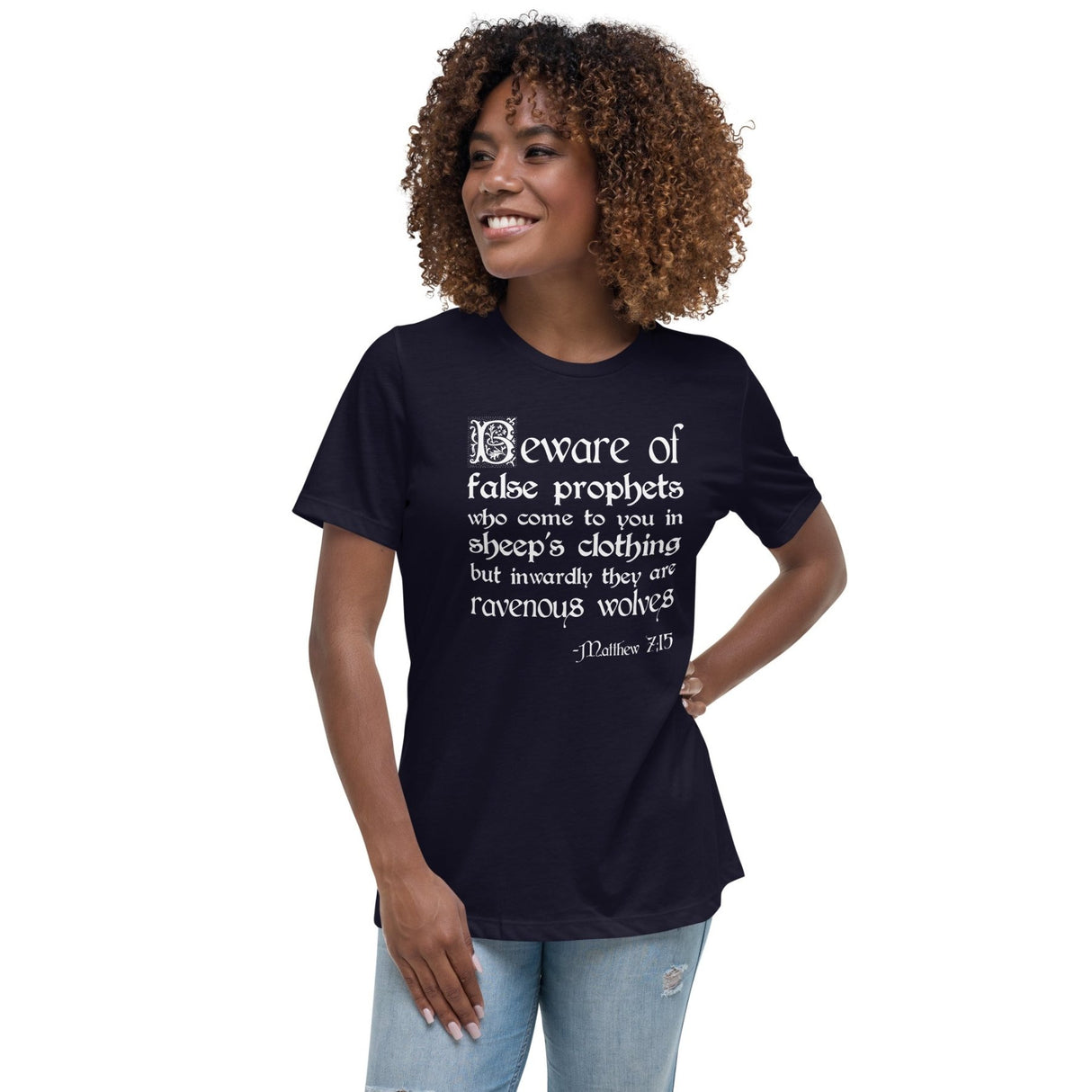 Beware Of False Prophets Matthew 7:15 Women's Shirt