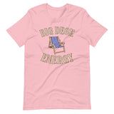 Big Deck Energy Shirt