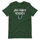 Big Dock Energy Fishing Shirt