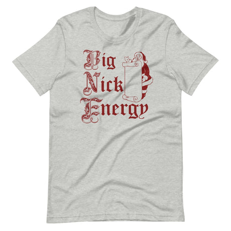 Big Nick Energy Santa Shirt