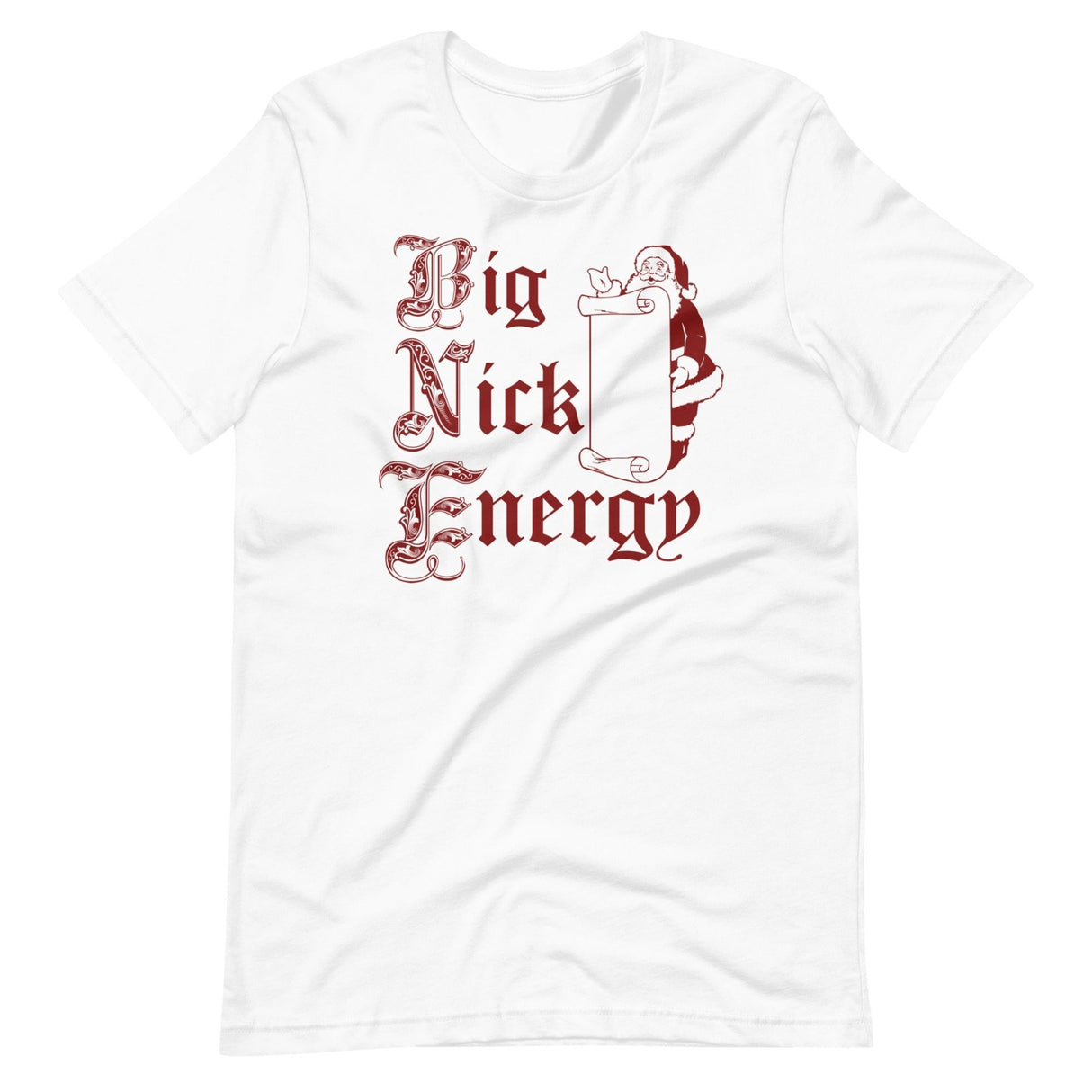 Big Nick Energy Santa Shirt