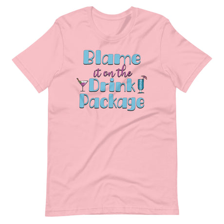 Blame it On The Drink Package Shirt