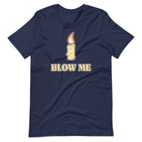 Blow Me Candle Shirt