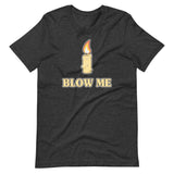 Blow Me Candle Shirt