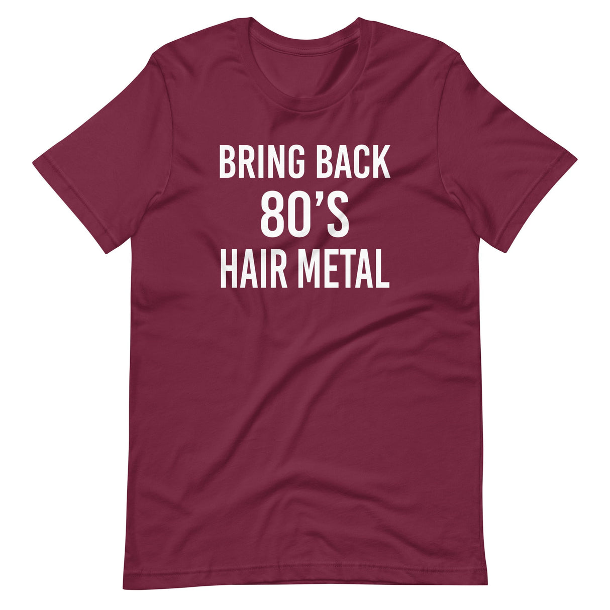 Bring Back 80's Hair Metal Shirt