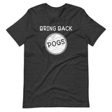 Bring Back Pogs Shirt