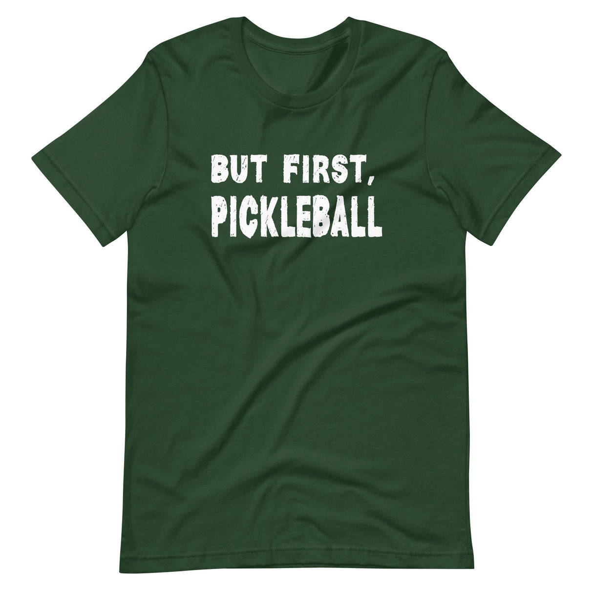 But First Pickleball Shirt