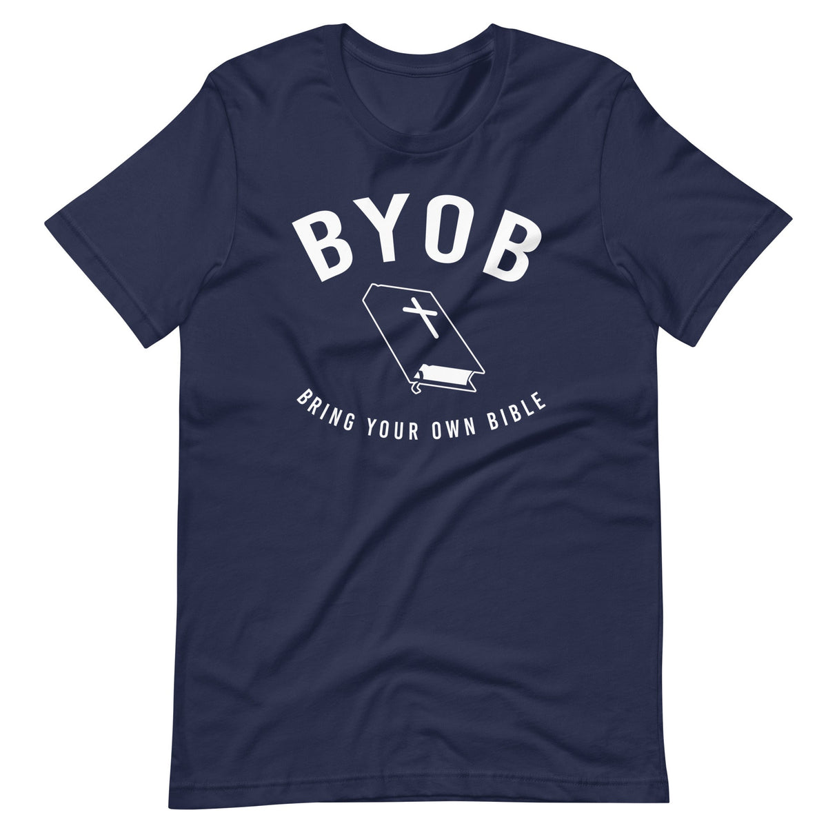 BYOB Bring Your Own Bible Shirt