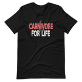 Carnivore For Life Shirt