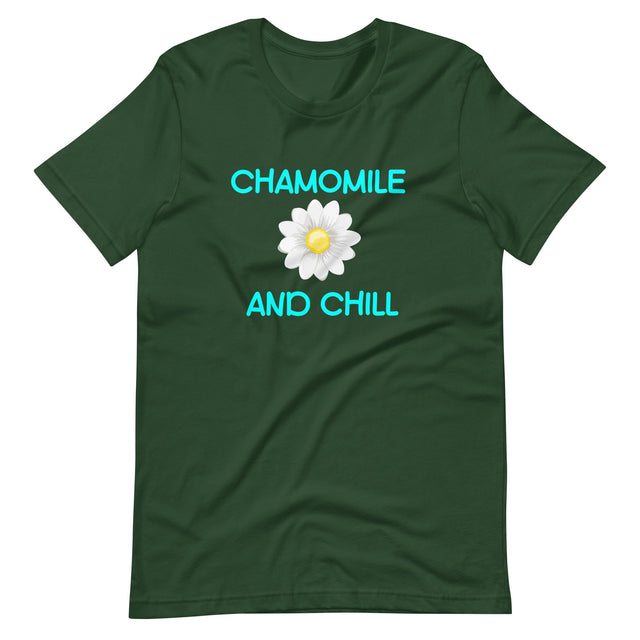 Chamomile And Chill Shirt