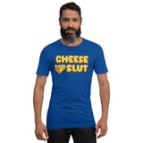 Cheese Slut Shirt