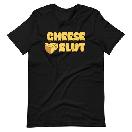 Cheese Slut Shirt