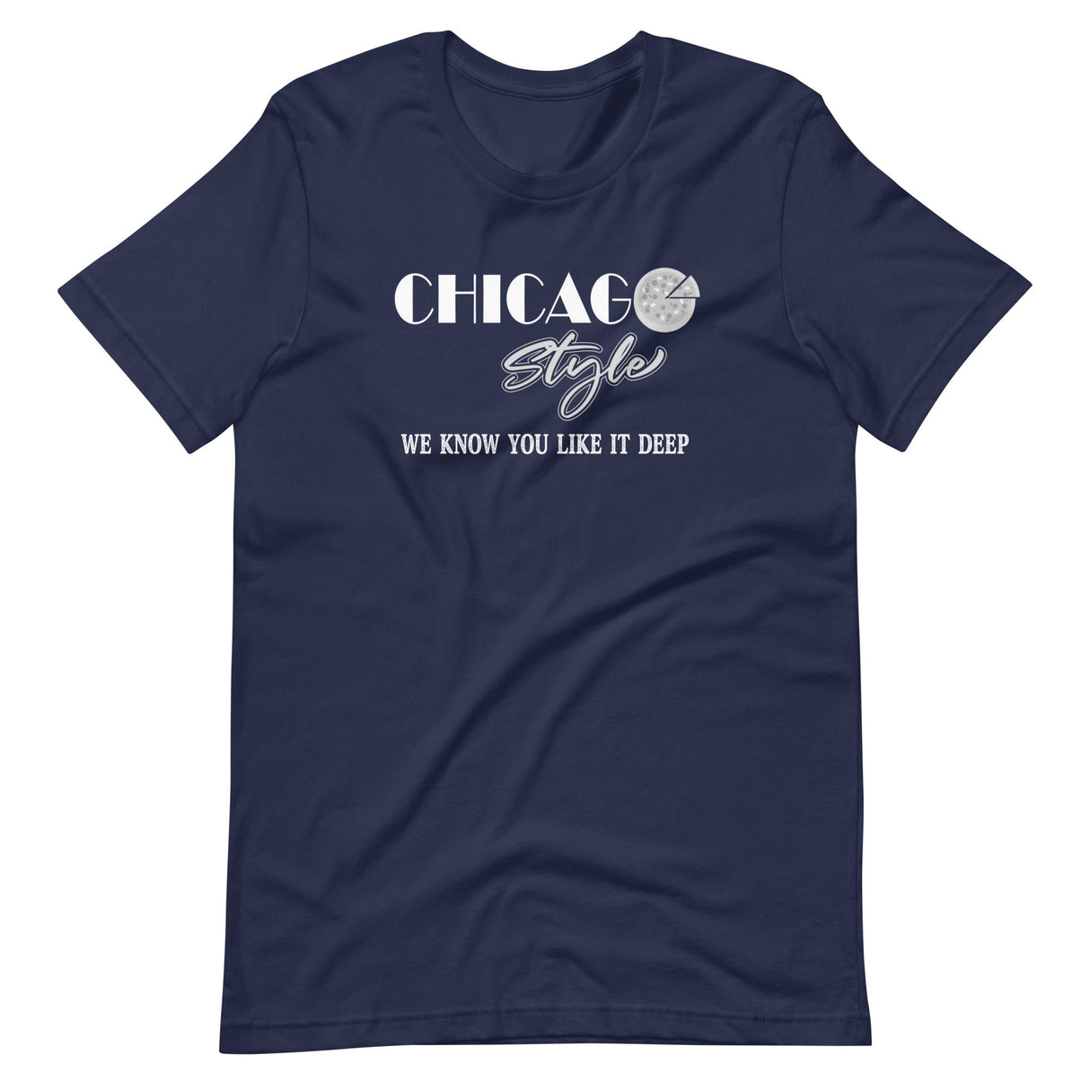 Chicago Style Pizza Shirt