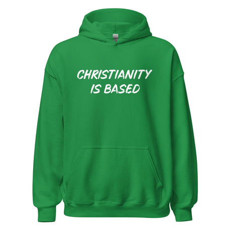 Christianity is Based Hoodie