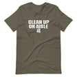 Clean Up On Aisle 46 Shirt