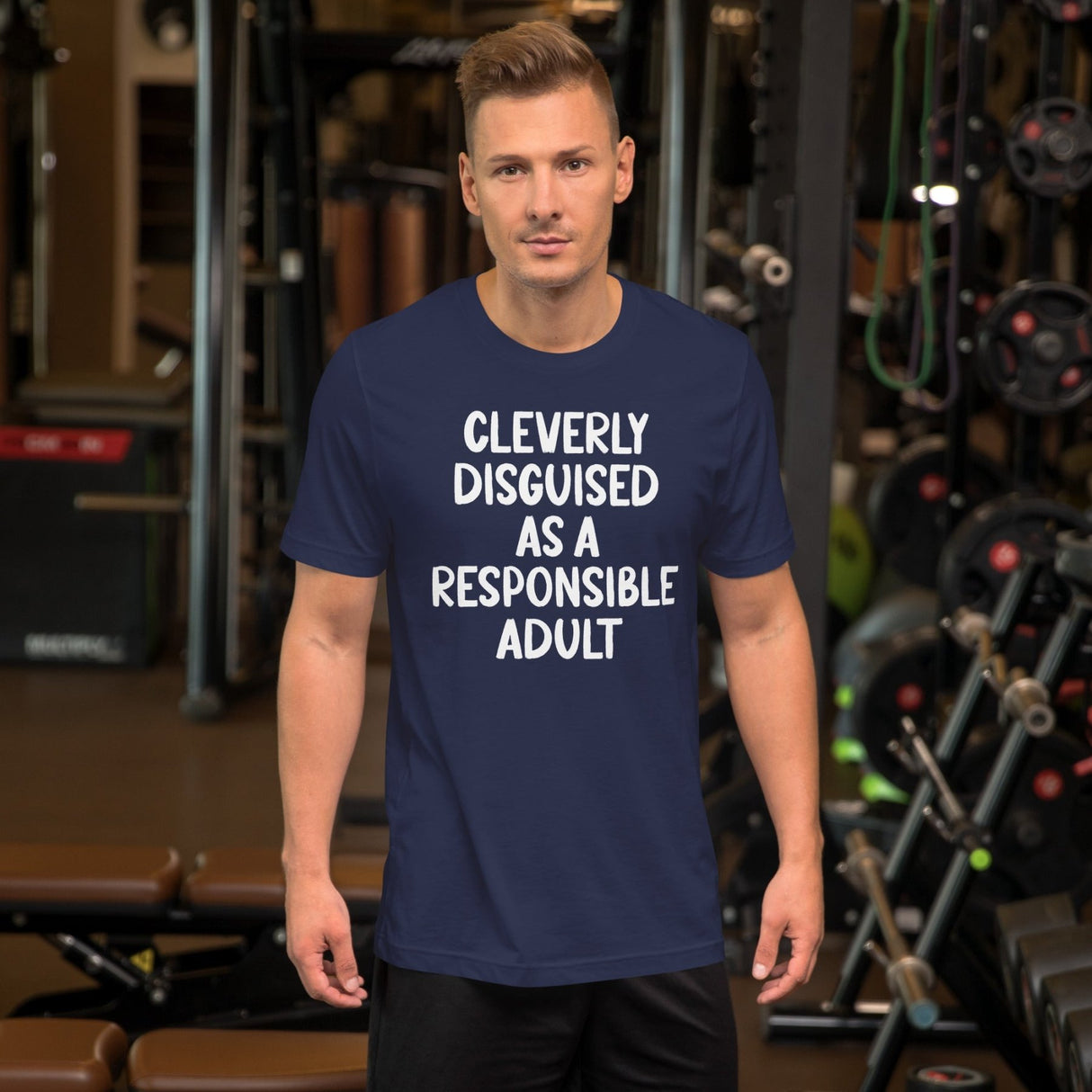 Cleverly Disguised As A Responsible Adult Shirt