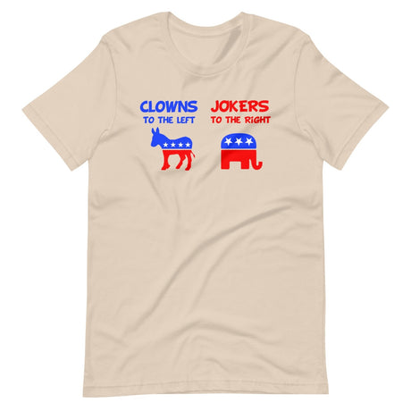 Clowns To The Left Jokers To The Right Shirt