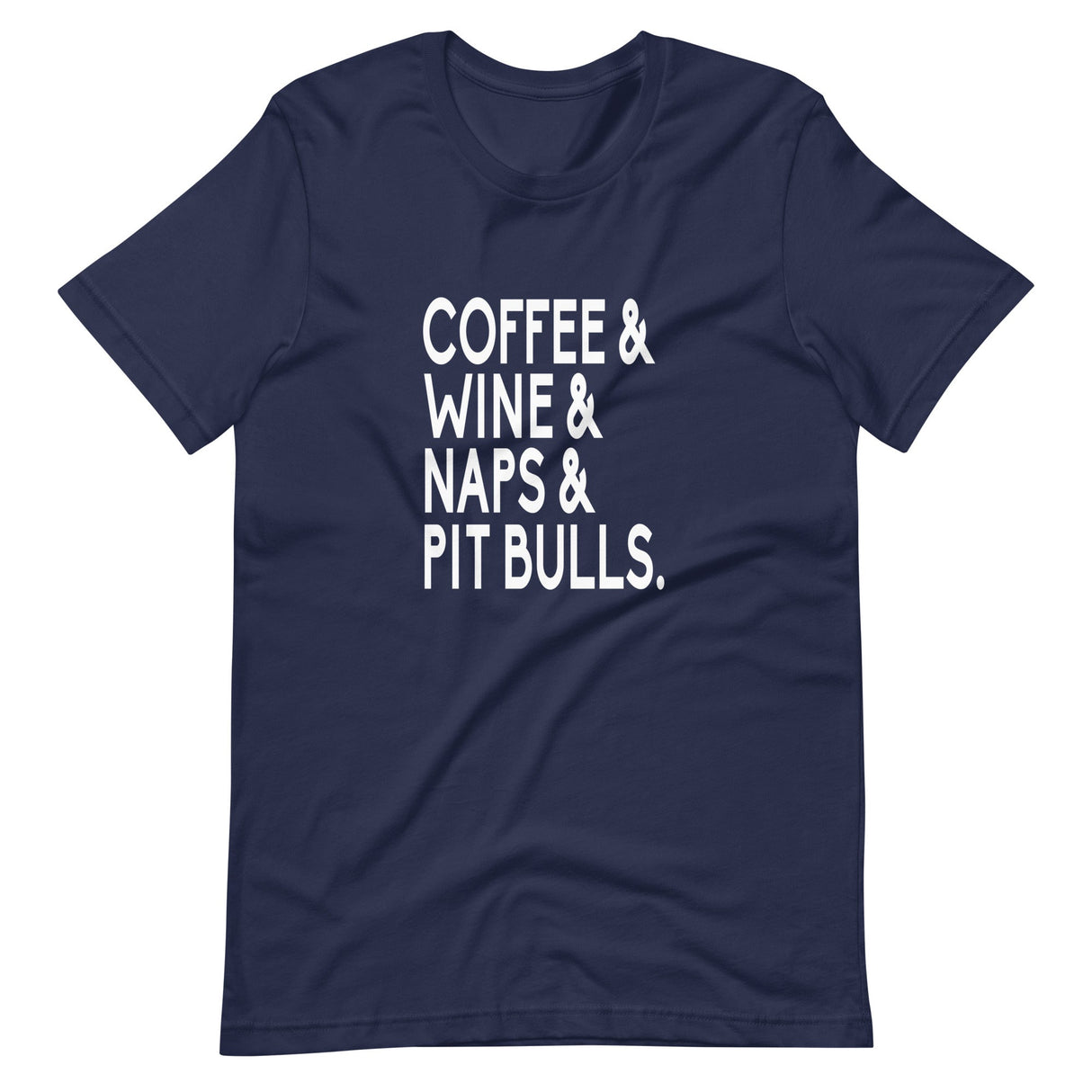 Coffee Wine Naps Pit Bulls Shirt