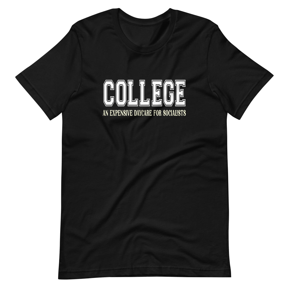 College Daycare for Socialists Shirt