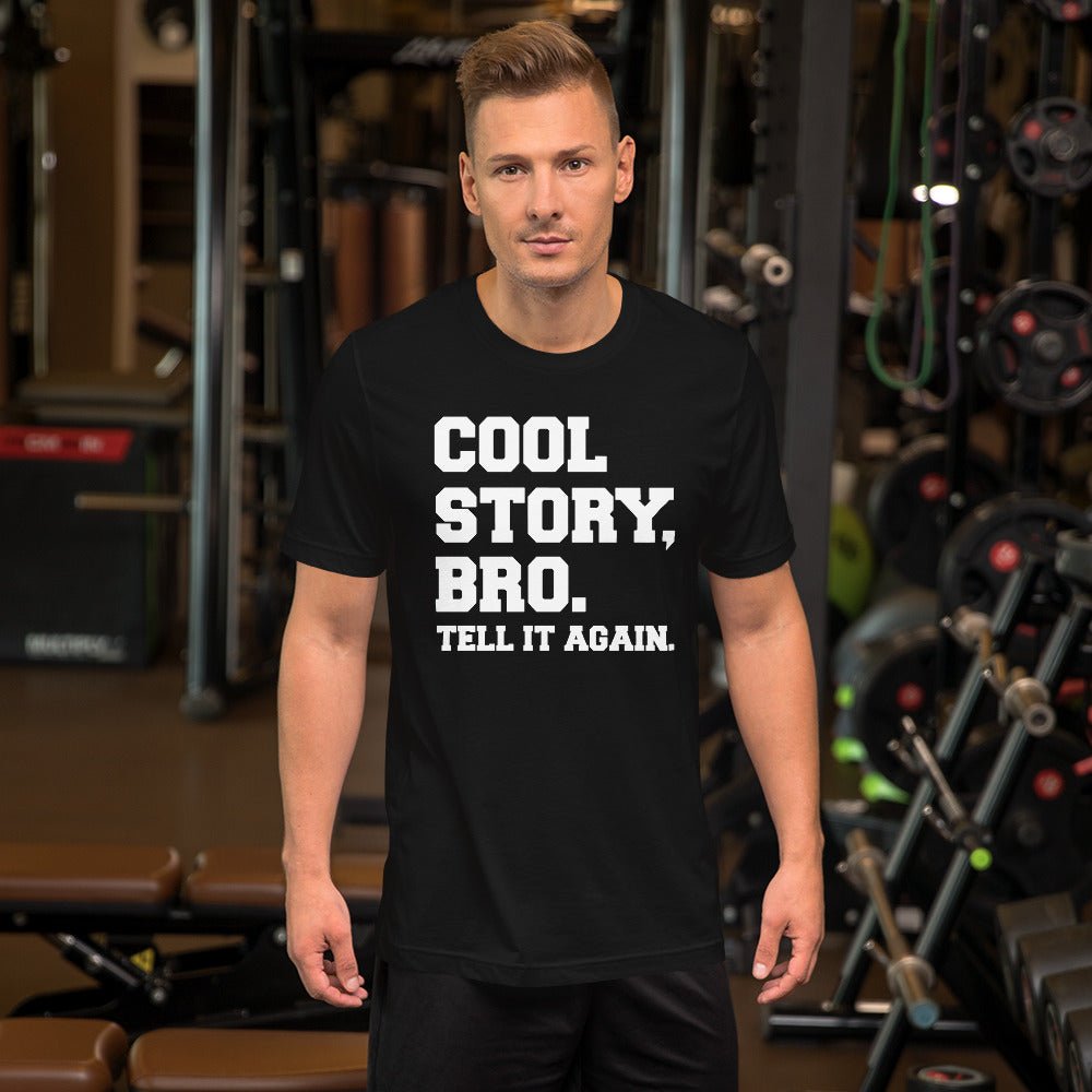 Cool story bro shirt hotsell