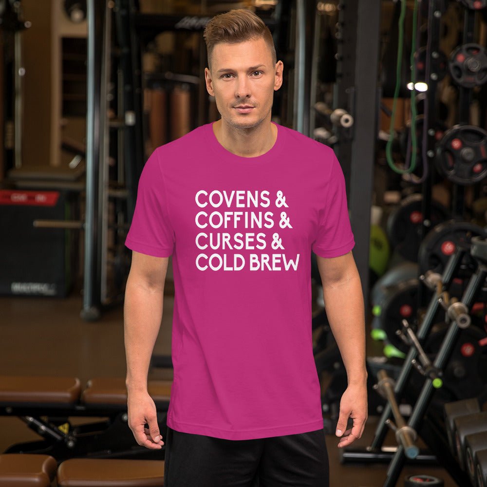 Covens Coffins Curses and Cold Brew Shirt