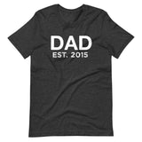 Dad Established 2015 Shirt