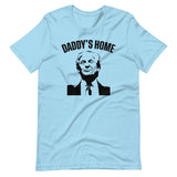 Daddy's Home Donald Trump Shirt