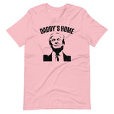 Daddy's Home Donald Trump Shirt