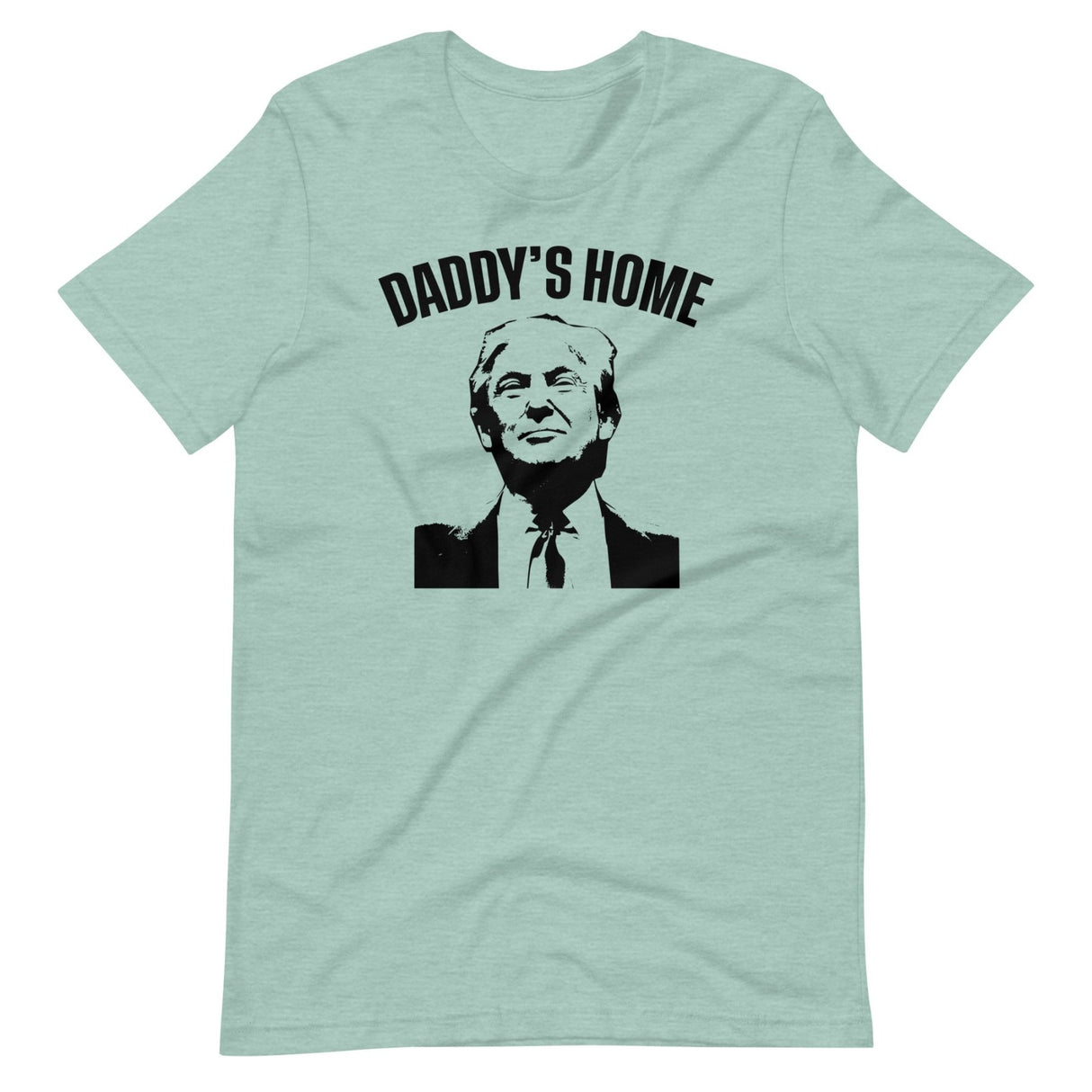 Daddy's Home Donald Trump Shirt