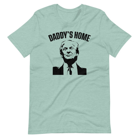 Daddy's Home Donald Trump Shirt