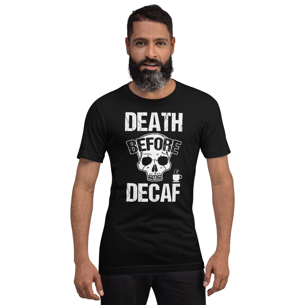 Death Before Decaf Shirt